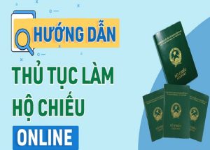 Thủ Tục Làm Hộ Chiếu Online